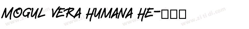 Mogul Vera Humana He字体转换